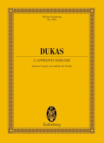 The Sorcerer's Apprentice L'Apprenti Sorcier: Study Score