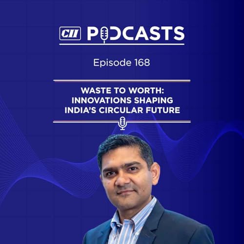 Waste to Worth: Innovations Shaping India's Circular Future ft Prashant Singh