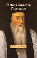 Thomas Cranmer, Theologian 0227178734 Book Cover