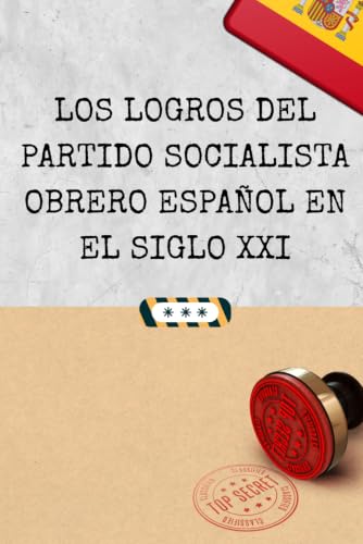 Imagen de Los logros del partido socialista obrero español en el Siglo XXI