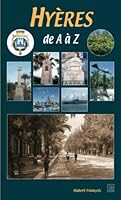 Hyères de A à Z 2849109789 Book Cover