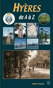 Paperback Hyères de A à Z (French Edition) [French] Book