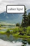 cahier ligné: carnet de notes lignes A5 (15,24 x 22,89 cm) 100 page journale intime , Cahier d'écriture, pour noter pour ecrire pour organiser , cahier ciel , cahier nature, cahier nature vacances