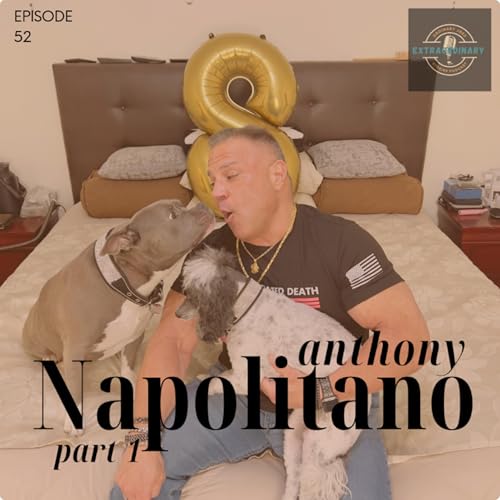 Episode 52: Trouble follows Part 1; The start of it all with Anthony Napolitano