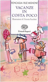 Paperback Vacanze in Costa Poco [Italian] Book