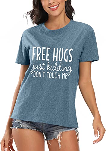 Women Graphic Tees Free Hugs Just Kidding Dont Touch Me Funny Letter Print Shirts Summer Casual Short Sleeve Tops Blue-Xxl #TOP1
