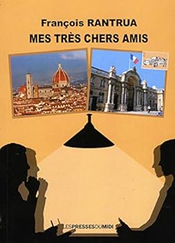 Paperback MES TRES CHERS AMIS [French] Book