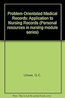 POMR, Application to Nursing Records (The Addison-Wesley P.R.N. Module Series in Nursing Concepts and Skills) 0201078805 Book Cover