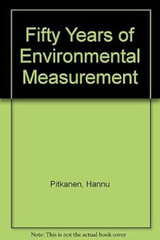 Hardcover Fifty Years of Environmental Measurement Book