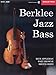 Produktbild Berklee Jazz Bass: Acoustic & Electric