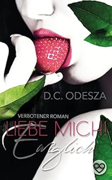 Ewiglich - Book #2 of the Liebe mich!