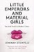 Little Emperors and Material Girls: Youth and Sex in Modern China