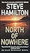 North of Nowhere: An Alex McKnight Novel
