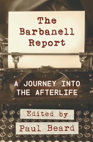 The Barbanell Report: A Journey into the Afterlife