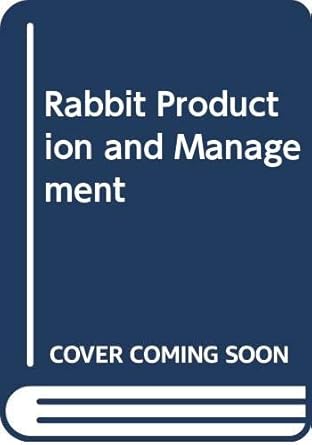 Rabbit Production and Management : Amazon.in: Books