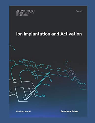 Ion Implantation And Activation: Volume 3 #TOP14