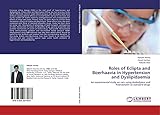 Roles of Eclipta and Boerhaavia in Hypertension and Dyslipidaemia: An experimental study on rats using Amlodipine and Atorvastatin as standard drugs