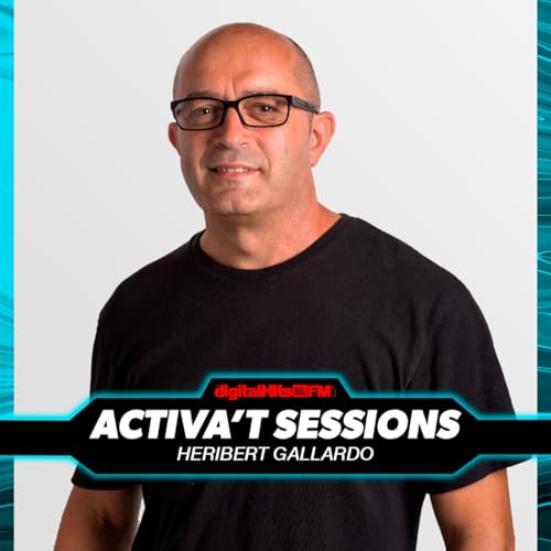 Activa't Sessions 26/09/2025 - Digital Hits FM