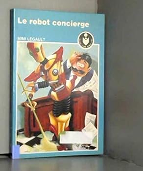 Paperback Le robot concierge [French] Book