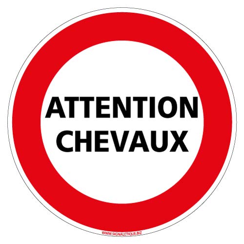 Panneau Attention Chevaux Signalétique.biz France alu Ø350mm