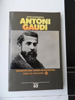 Antoni Gaudí (PERE VERGES D...