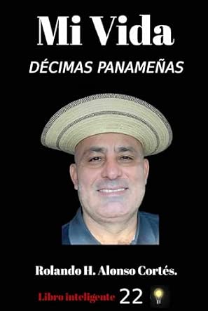 Mi Vida Décimas Panameñas