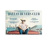 Dallas Buyers Club Biography Comedy Drama Movie Poster 