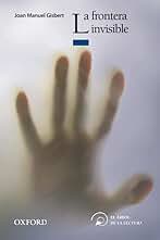 La frontera invisible (El Árbol de la Lectura)