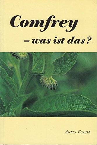Comfrey - was ist das?