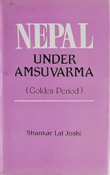 Hardcover Nepal Under Amsuvarma (Golden Period) Book