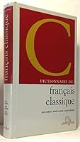 Dictionnaire du français classique ne 203532050X Book Cover