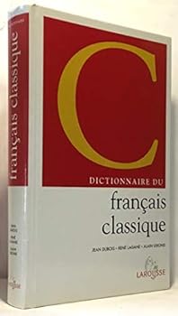Paperback Dictionnaire du français classique ne [French] Book