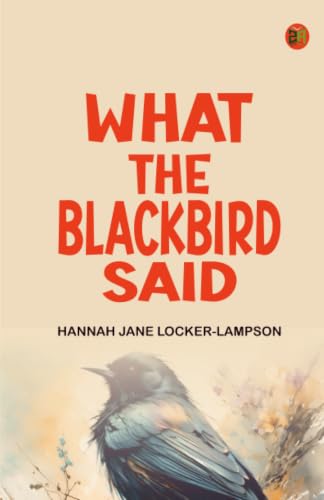 What the Blackbird said