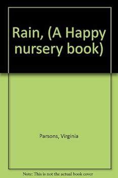 Hardcover Rain, (A Happy nursery book) Book