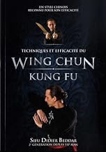 Techniques et efficacité du Wing Chun Kung Fu