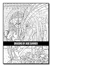 Dragons: An Adult Coloring Book with Mythical Fantasy Creatures and Epic Fantasy Scenes for Dragon Lovers