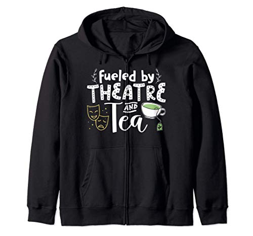 Impulsado por Teatro y Tea Teatro de Actuación Musical Sudadera con Capucha