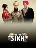 Proud to Be a Sikh