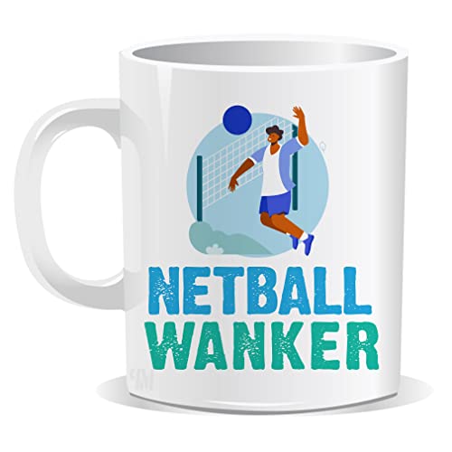 Netball Wanker Mug Sarcastic Humour Rude Gift for Friend Sports Lover Adult Gift Christmas Birthday Gift Hilarious Novelty Funny Secret Santa Women Tea Coffee Her Sister Perfect Mugs