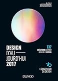 Design d'aujourd'hui 2017 - 137 créations qui font briller le design: 137 créations qui font briller le design