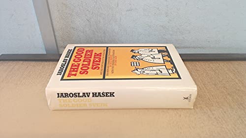 The Good Soldier Svejk and His Fortunes in the ... 0690001231 Book Cover