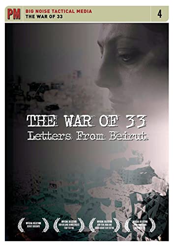 The War of 33: Letters from Beruit