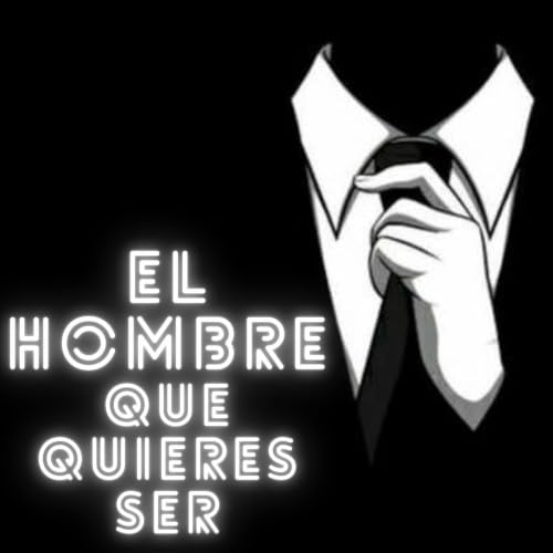 404 - Una Clave Que La Mayor&iacute;a De Hombres Ignora (Y Los Aleja De Sus Metas)