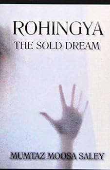 Paperback Rohingya: The Sold Dream Book