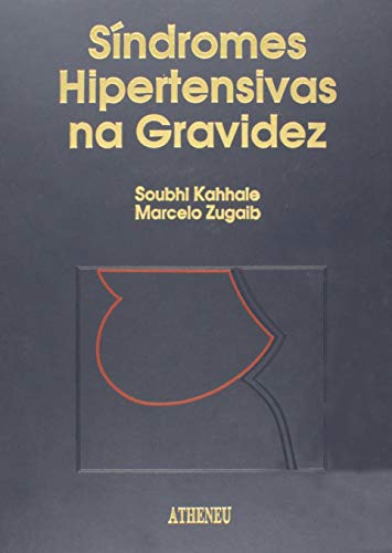 Síndromes hipertensivas na gravidez: