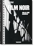 Film Noir. 100 All-Time Favorites