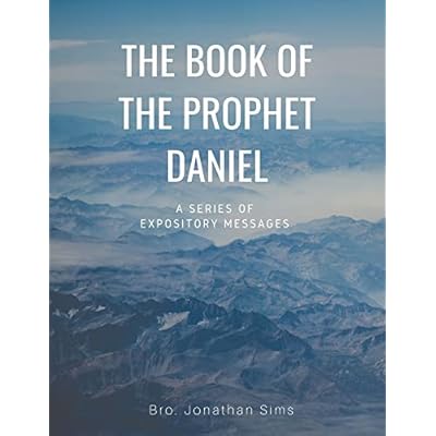 The Book of the Prophet Daniel