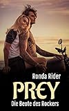  PREY - Die Beute des Rockers (Texas Riders)