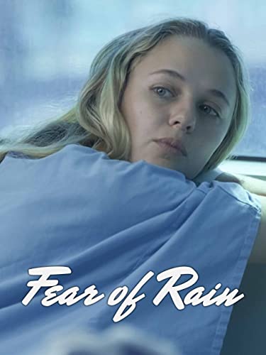 Fear of Rain