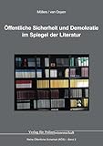 Öffentliche Sicherheit und Demokratie im Spiegel der Literatur (Reihe Öffentliche Sicherheit)